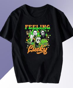 Horror feeling lucky St Patricks Day T shirt