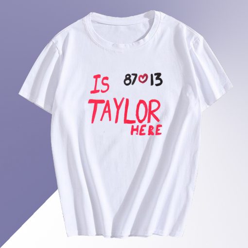 Travis Kelce And Taylor Here T Shirt