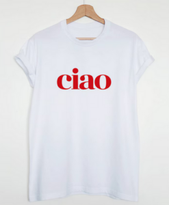 Ciao T-shirt