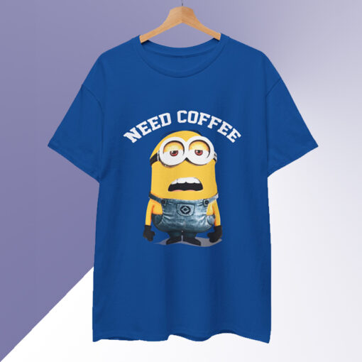 Despicable Me Minions Need Coffee T Shirt