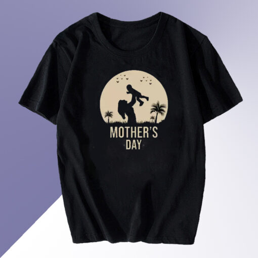 Mother day T shirt