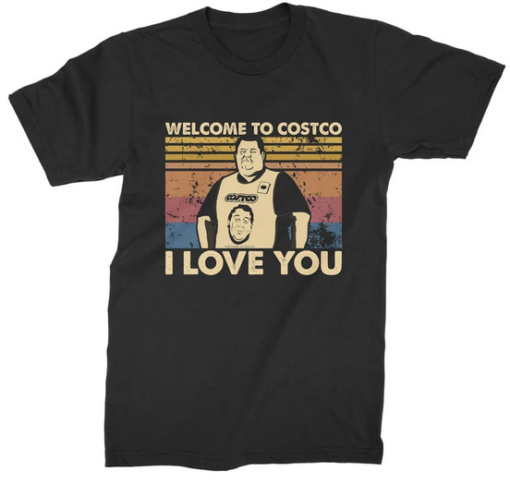 Welcome To Costco T-shirt