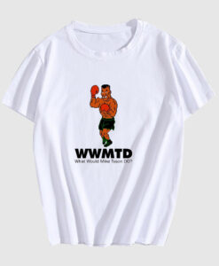 Mike Tyson What Would Mike Tyson Do T Shirt