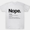 Nope Dictionary T-Shirt