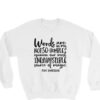 words are not so humble sweatshirt quote thd