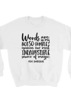 words are not so humble sweatshirt quote thd